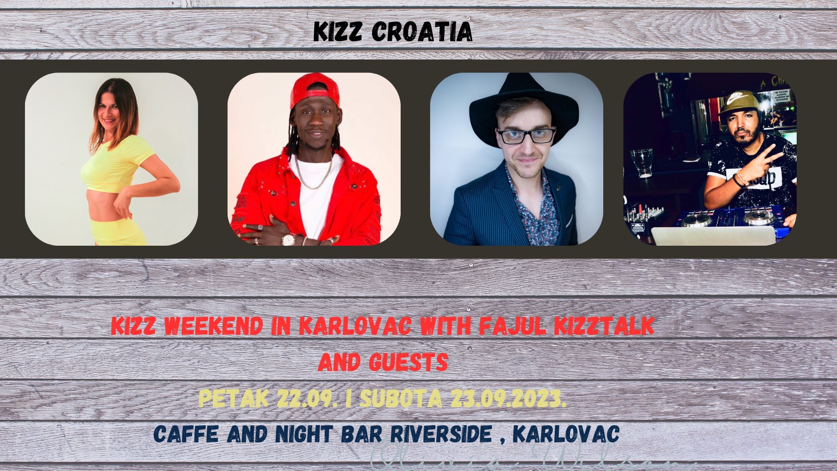 Kizz weekend in Karlovac with Fajul Kizztalk and guests