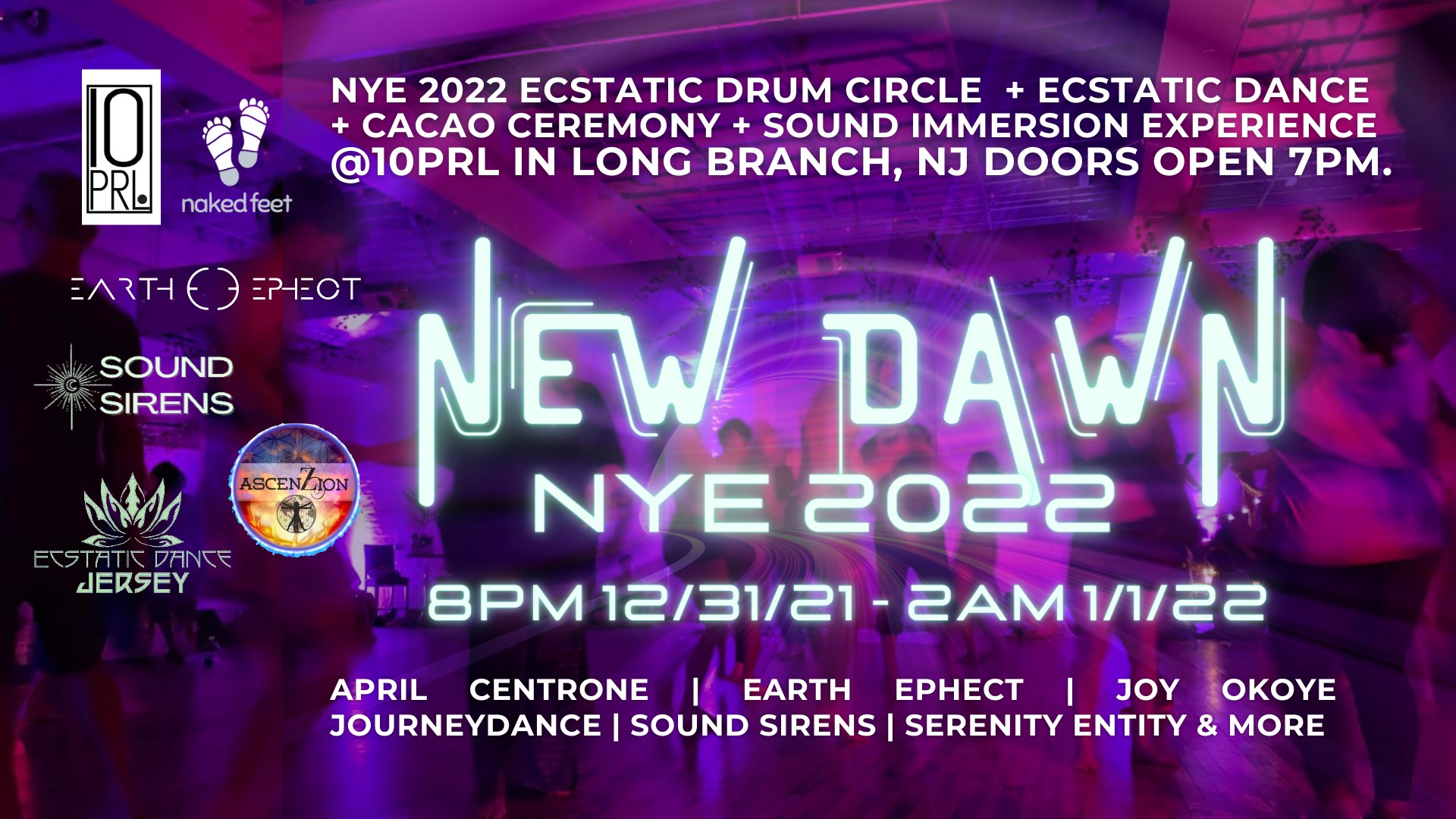 NYE 2022 NEW DAWN: ECSTATIC DANCE + ECSTATIC DRUM CIRCLE + SOUND IMMERSION
