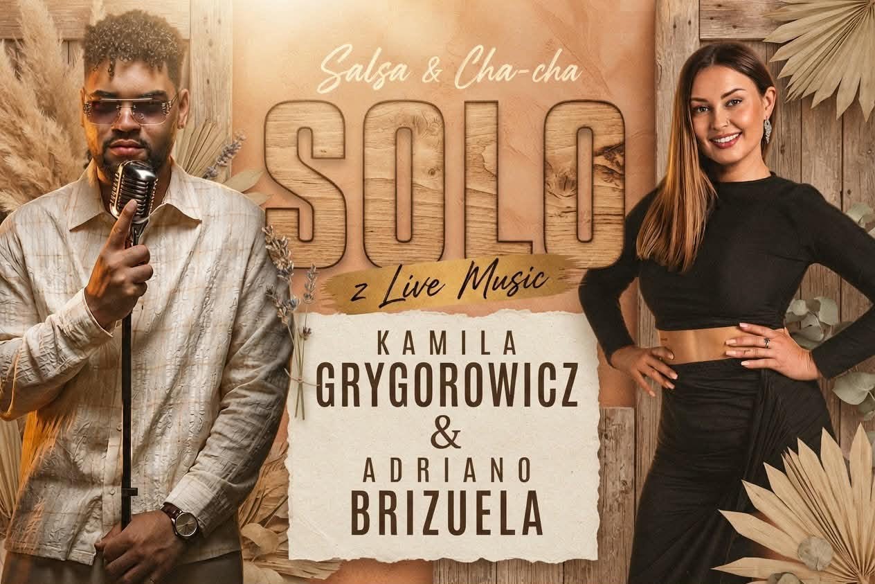 Salsa & Cha-cha Solo - Live Music - Kamila Grygorowicz & Adriano Brizuela