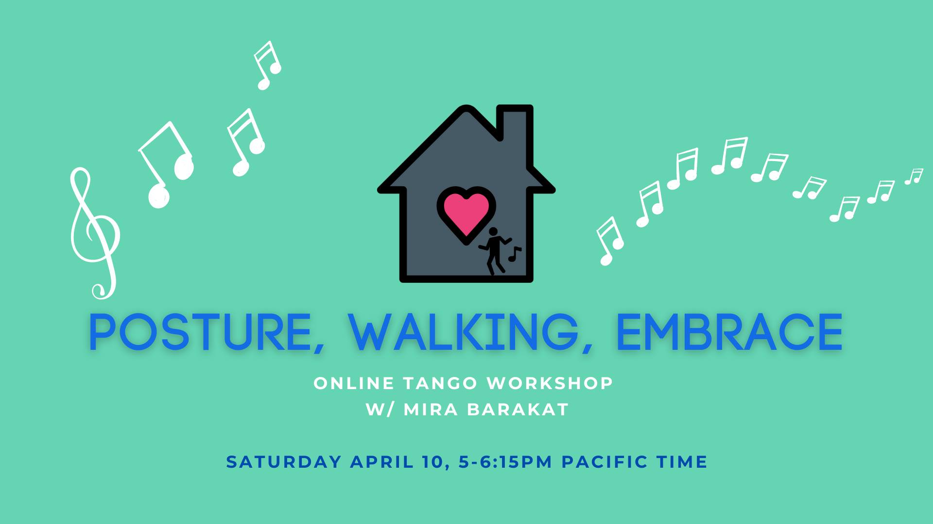 Special Online Workshop: Posture, Walking, Embrace