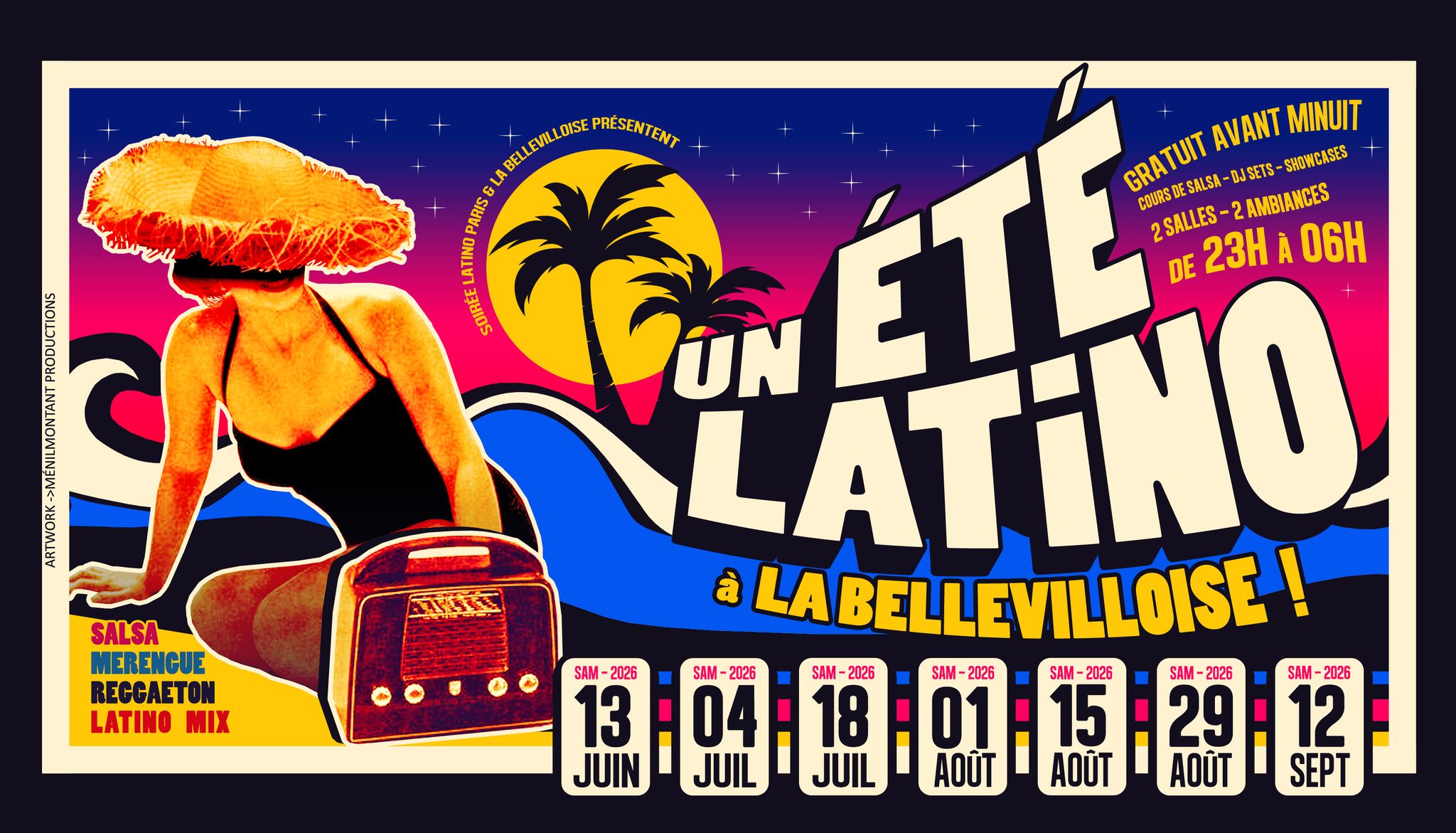 UN ÉTÉ LATiNO à LA BELLEViLLOiSE 2026☀️🏝️13 06🍍04 07🍍18 07🍍01 08🍍15 08🍍29 08🍍12 09