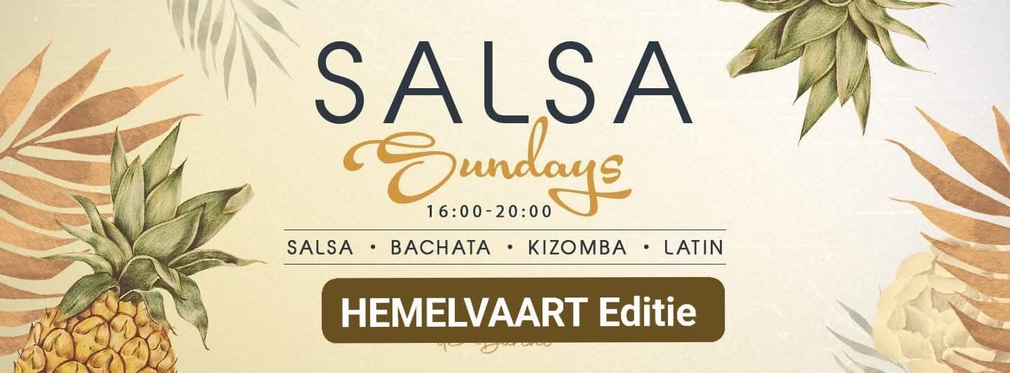 Salsa Sundays - Hemelvaart Editie