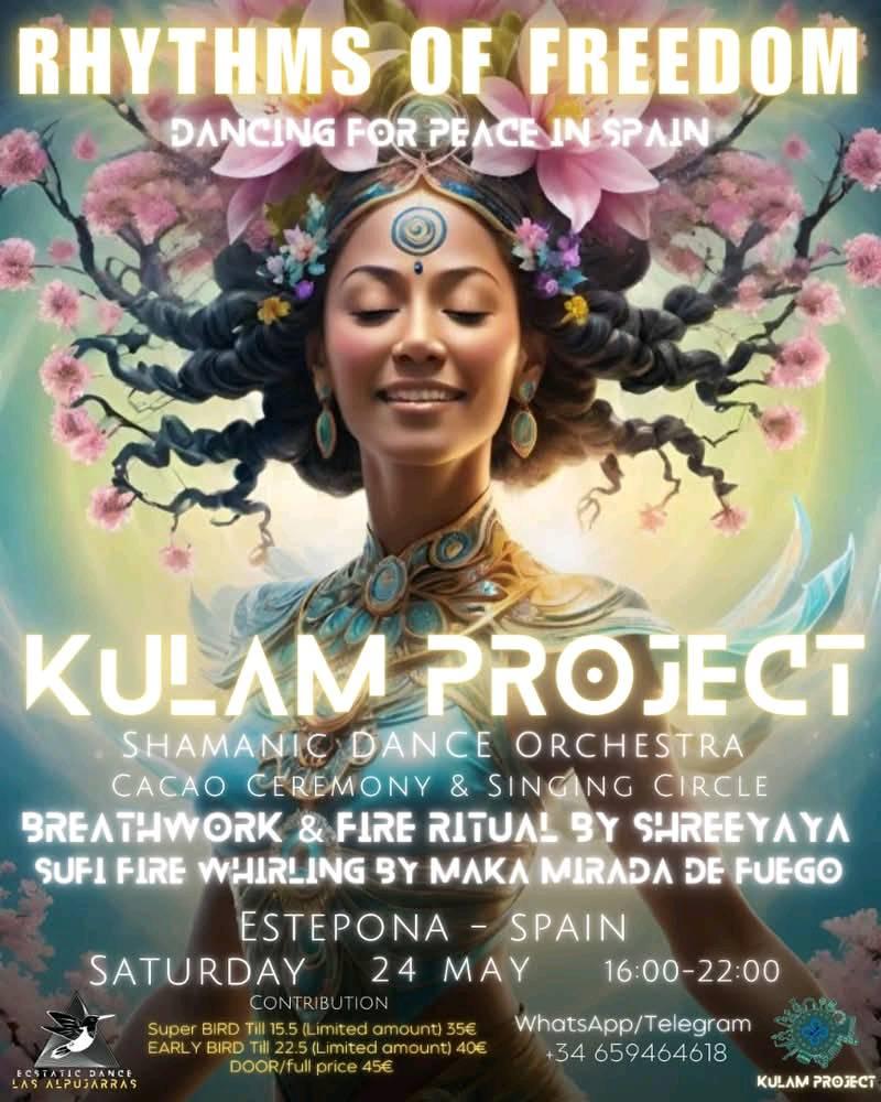 Rhythms of Freedom - KULAM Project Live Dance Orchestra, ESTEPONA - SPAIN