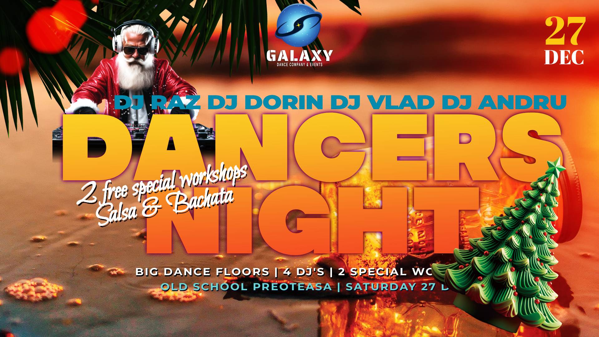 DANCERS NIGHT - 27DEC- ChristmasEdition@Preoteasa