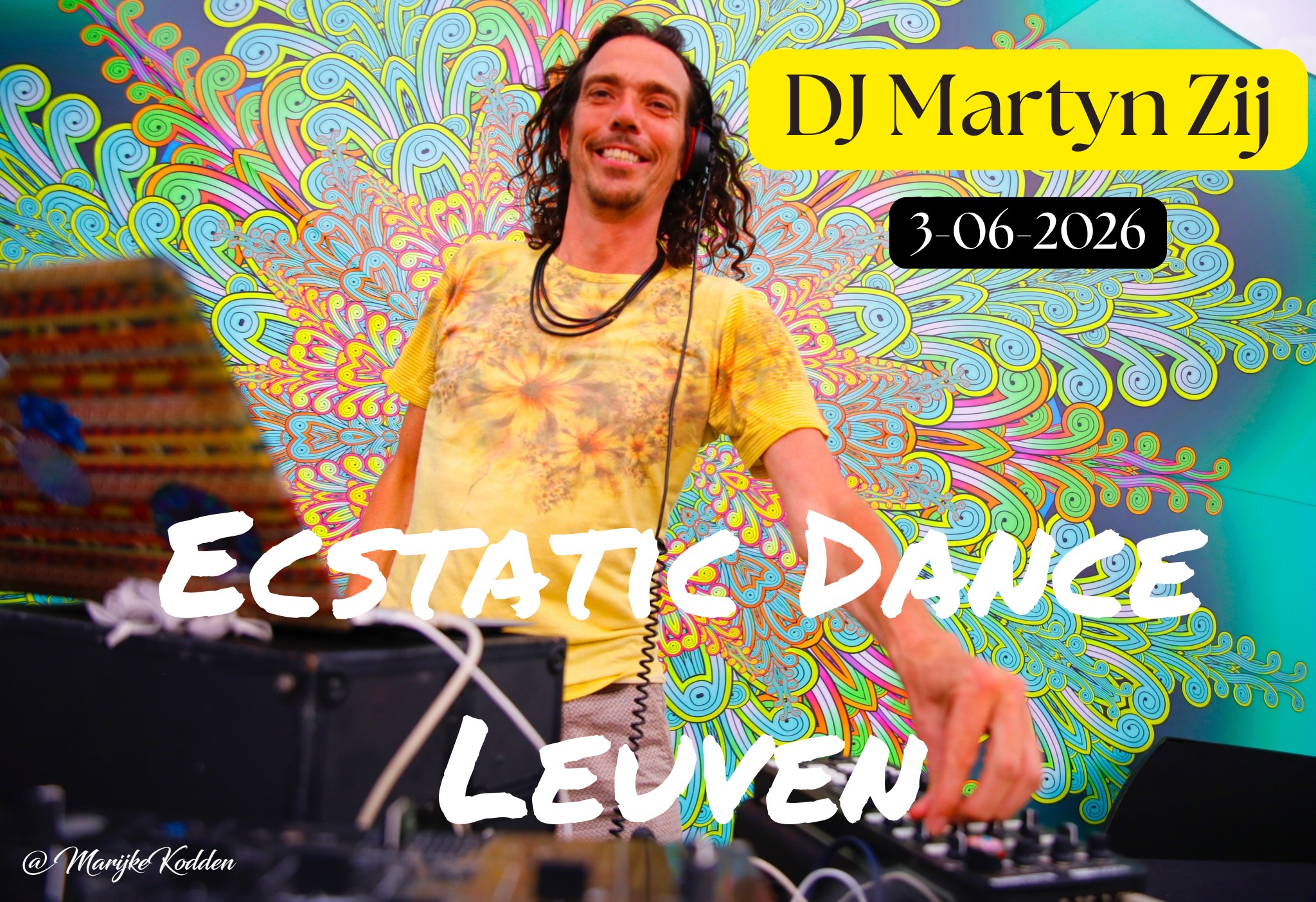 Ecstatic Dance Leuven * DJ Martyn Zij (NL) *