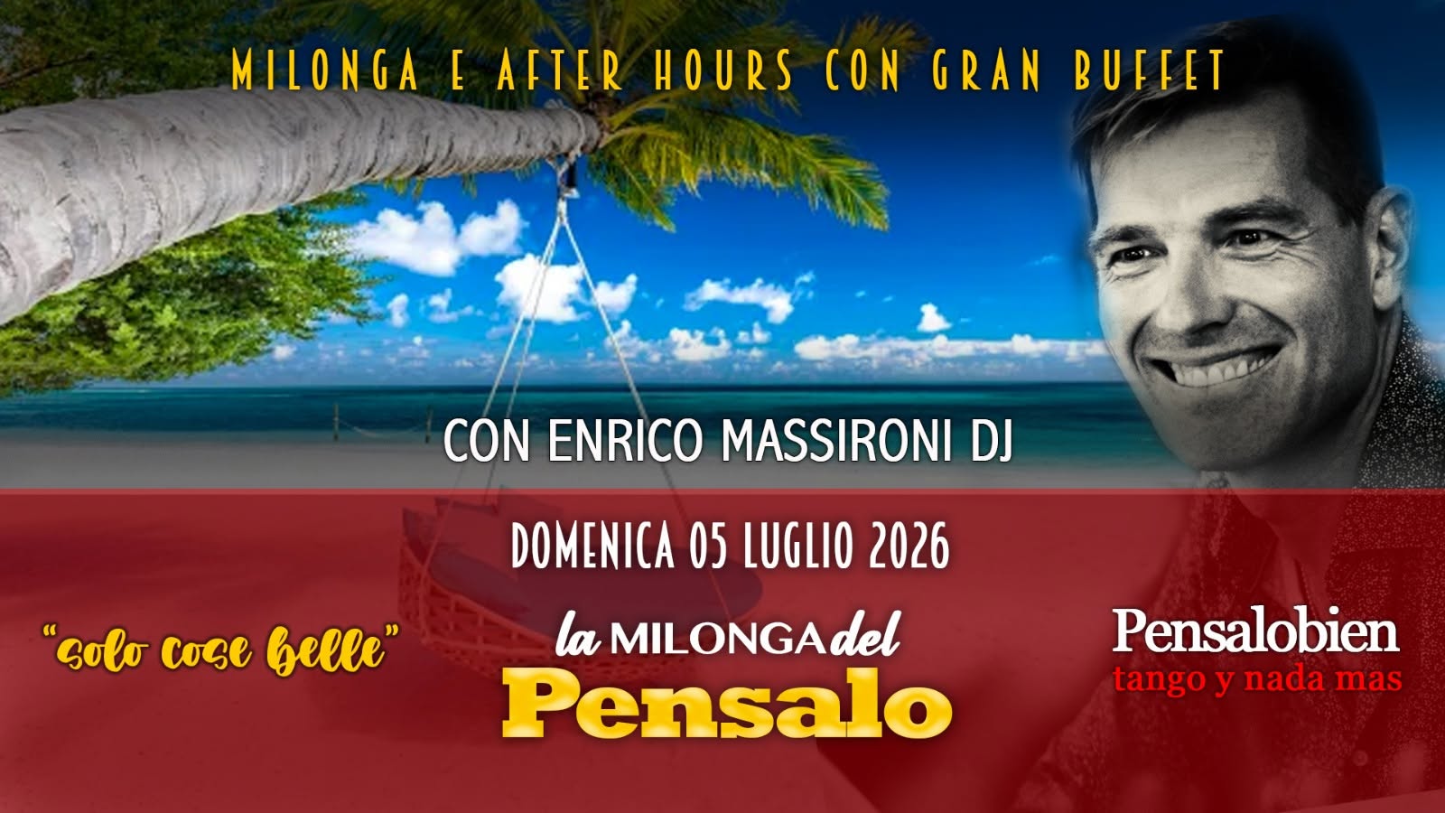 Domenica 05 Luglio dalle 18:00! Pensalo con cena a buffet