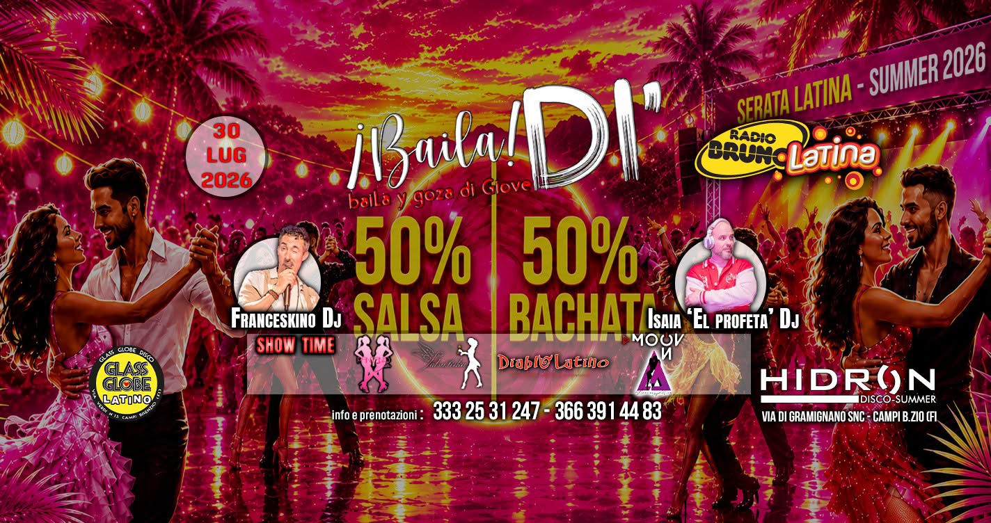 BailaDI' Baila y Goza di gioveDI' - 30 Luglio 2026