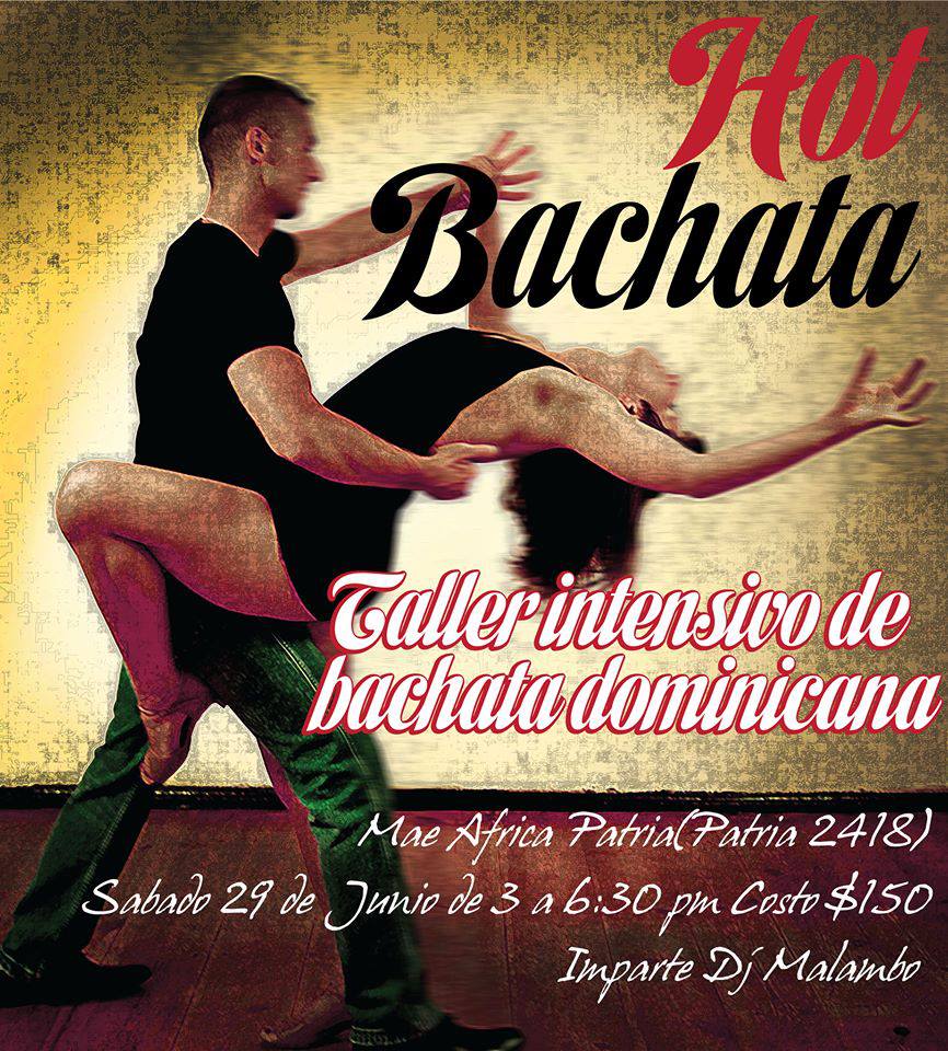 Hot BACHATA by M@LamBo (Taller intensivo)