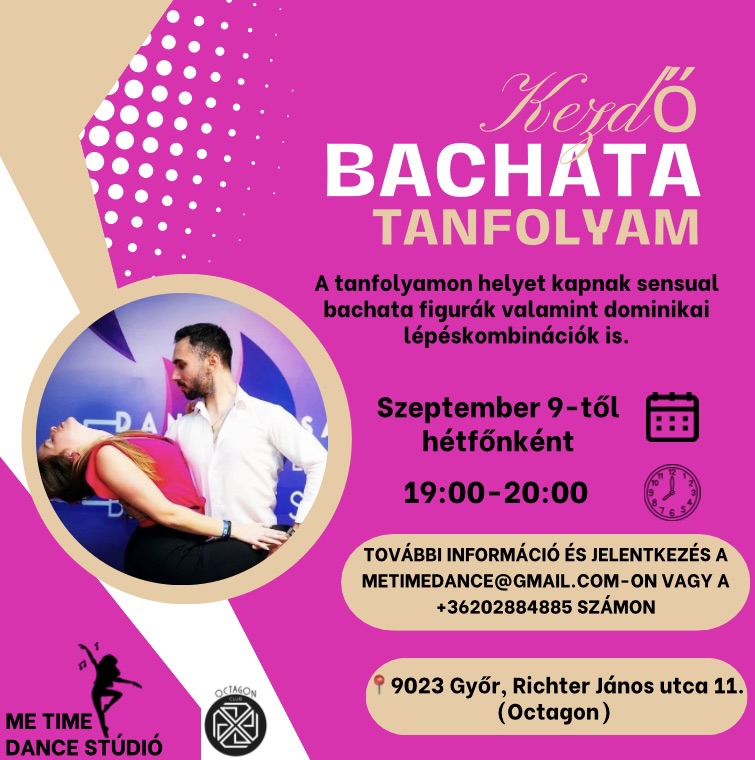 Kezdő Bachata tanfolyam Győrben💃🕺