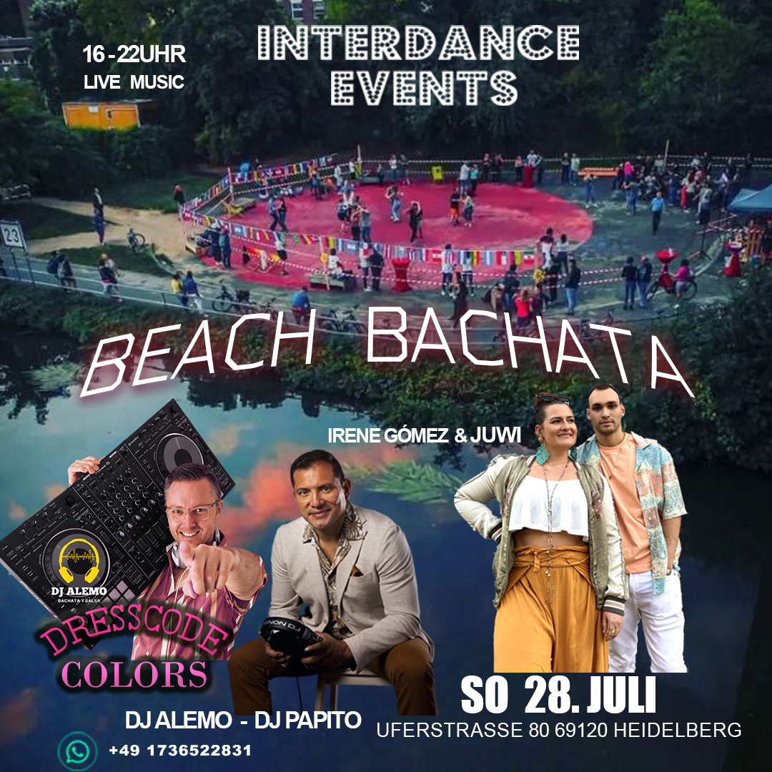 ⭐️ Latin Bachata Party - Open Air ⭐️ 28. Juli 2024 ⭐️