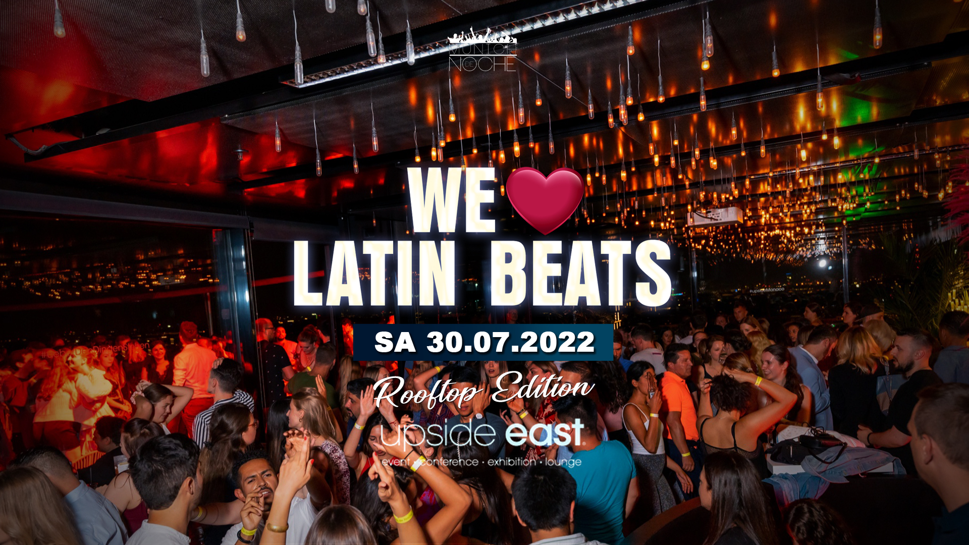 Latinbeats on a Rooftop Pt.3 - Upside East, Munich