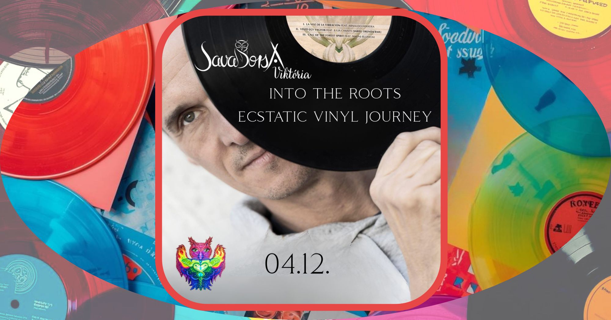 SavaBorsa & Viktória Ecstatic Cacao Dance @ Vinyl Journey