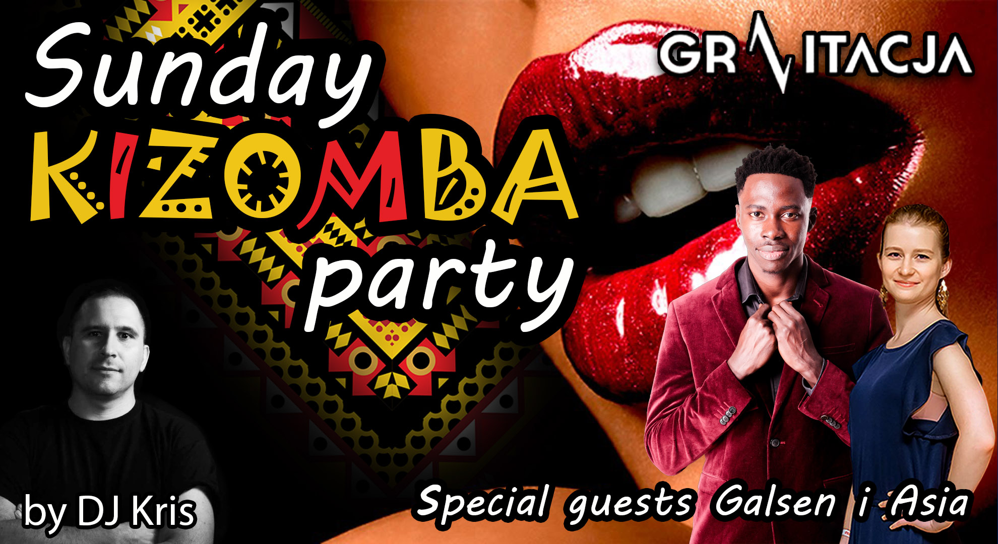 SUNDAY KIZOMBA, URBAN KIZ PARTY DJ Kris GościeSpecjalni