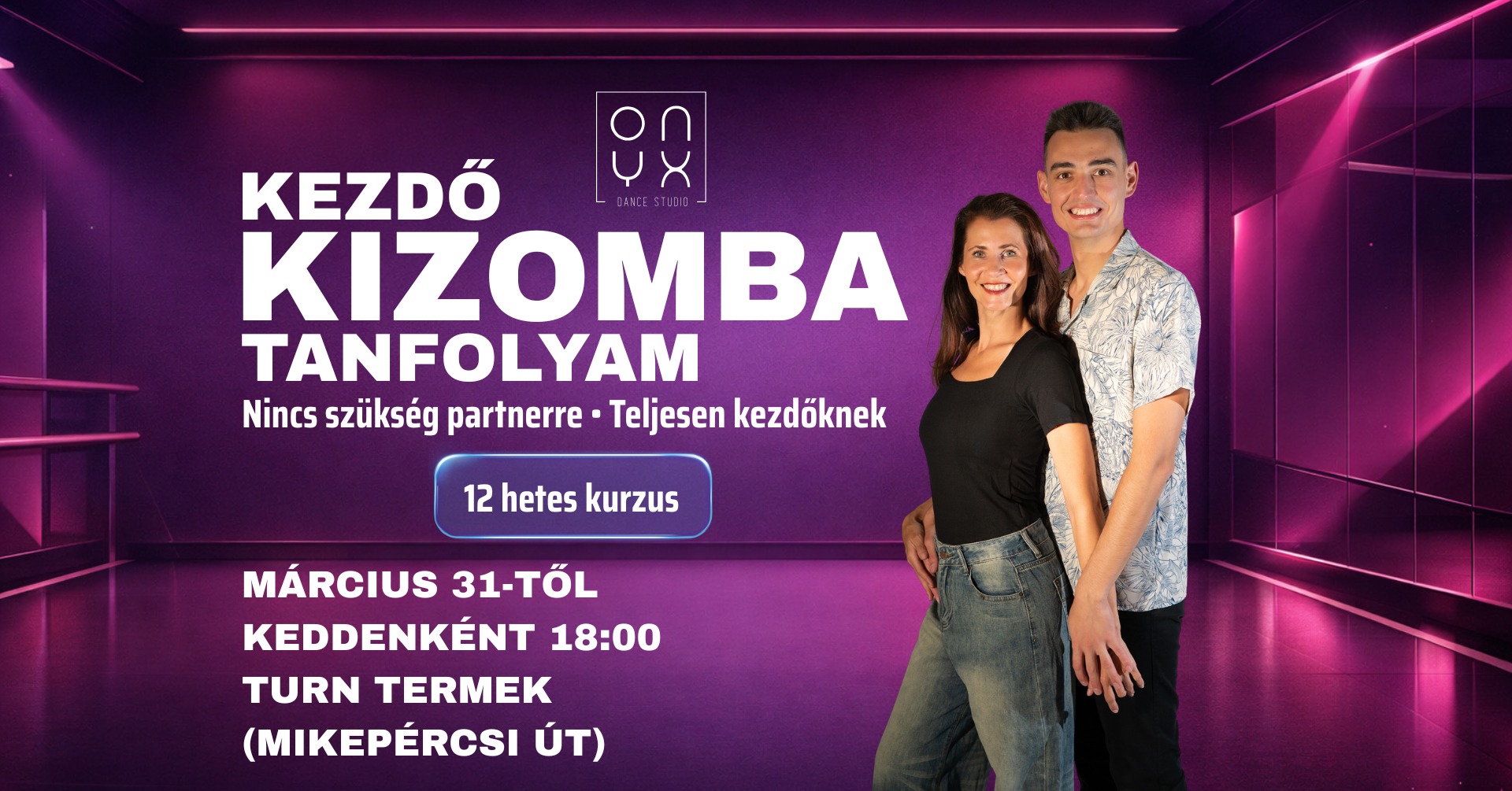 ✨ KEZDŐ KIZOMBA TANFOLYAM KEDDENKÉNT