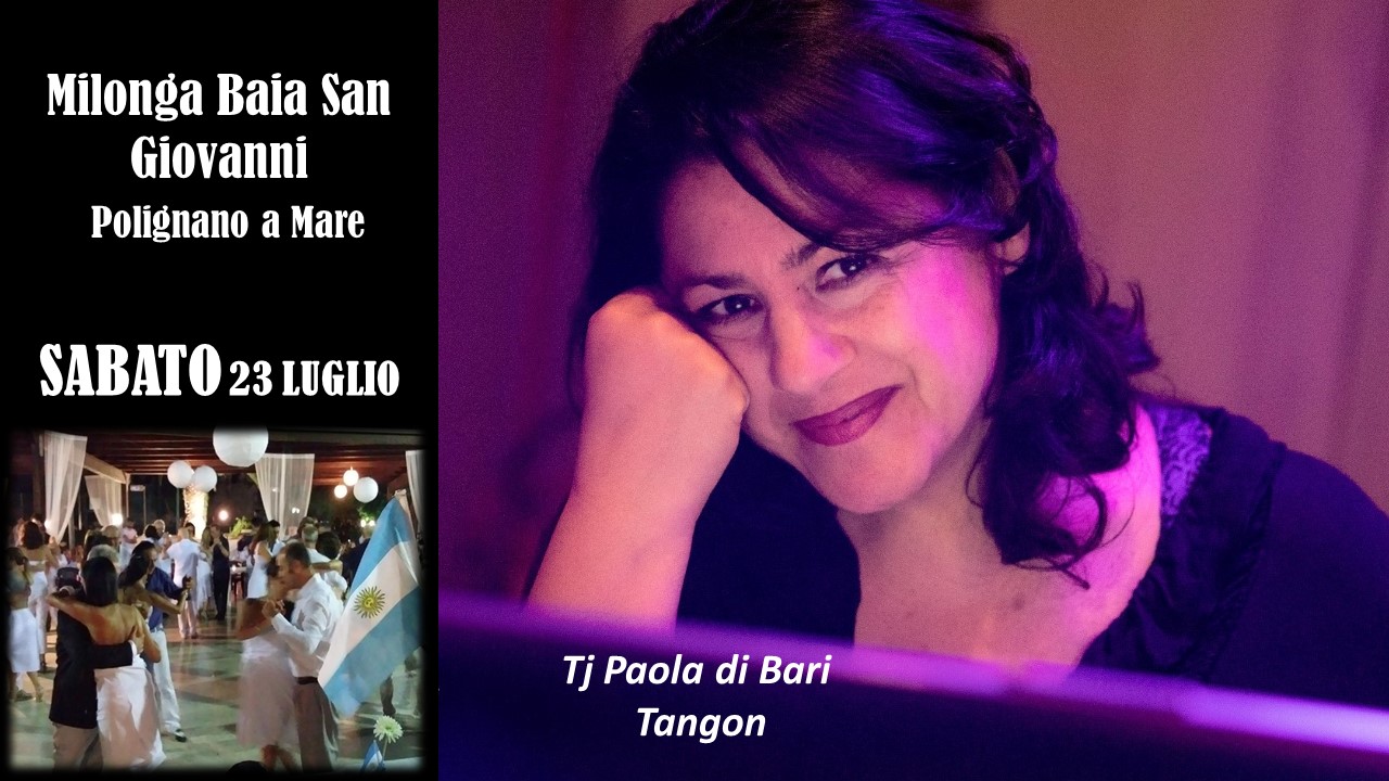 Milonga Baia San Giovanni 23 07 22 Tj Paola di Bari