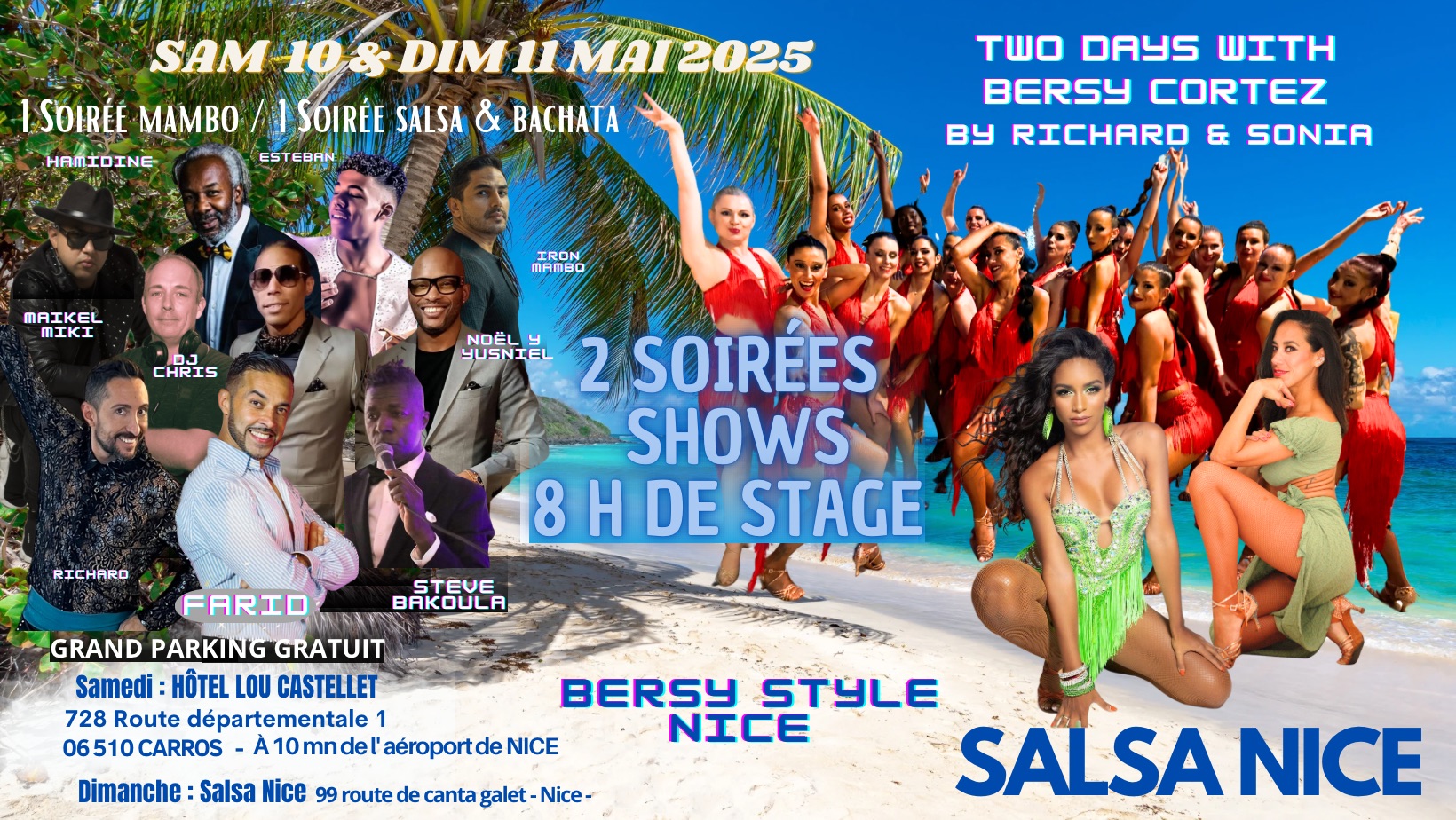 TWO DAYS WITH BERSY CORTEZ 2 Soirées Stages Shows