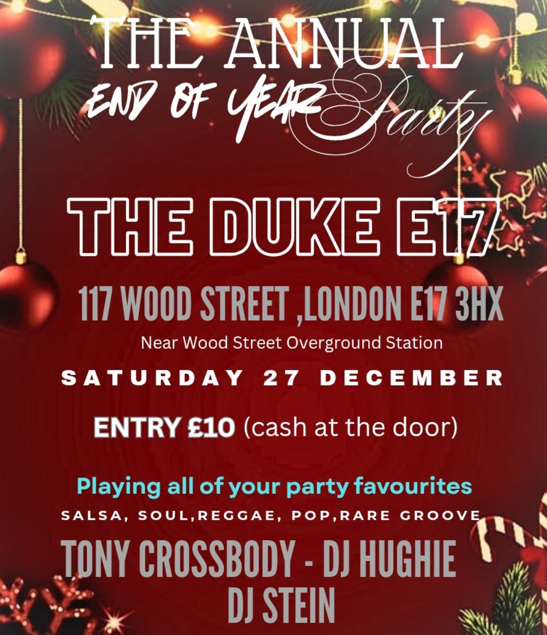 Annual End-of-Year Party @ The Duke E17