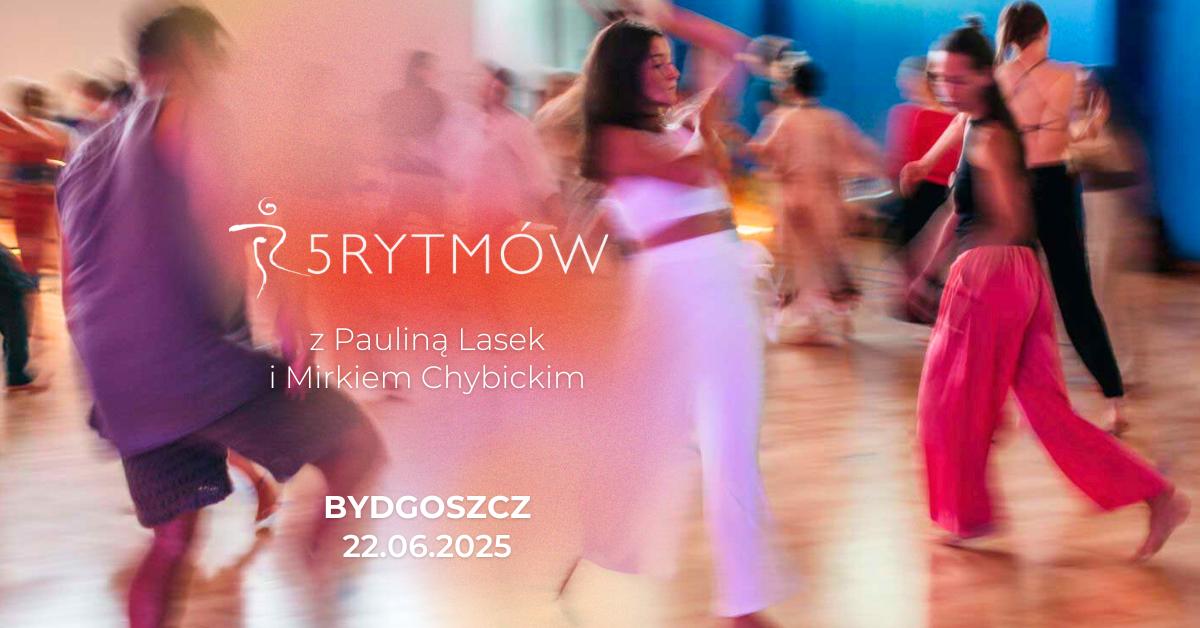 5Rytmów® - praktyka w Bydgoszczy