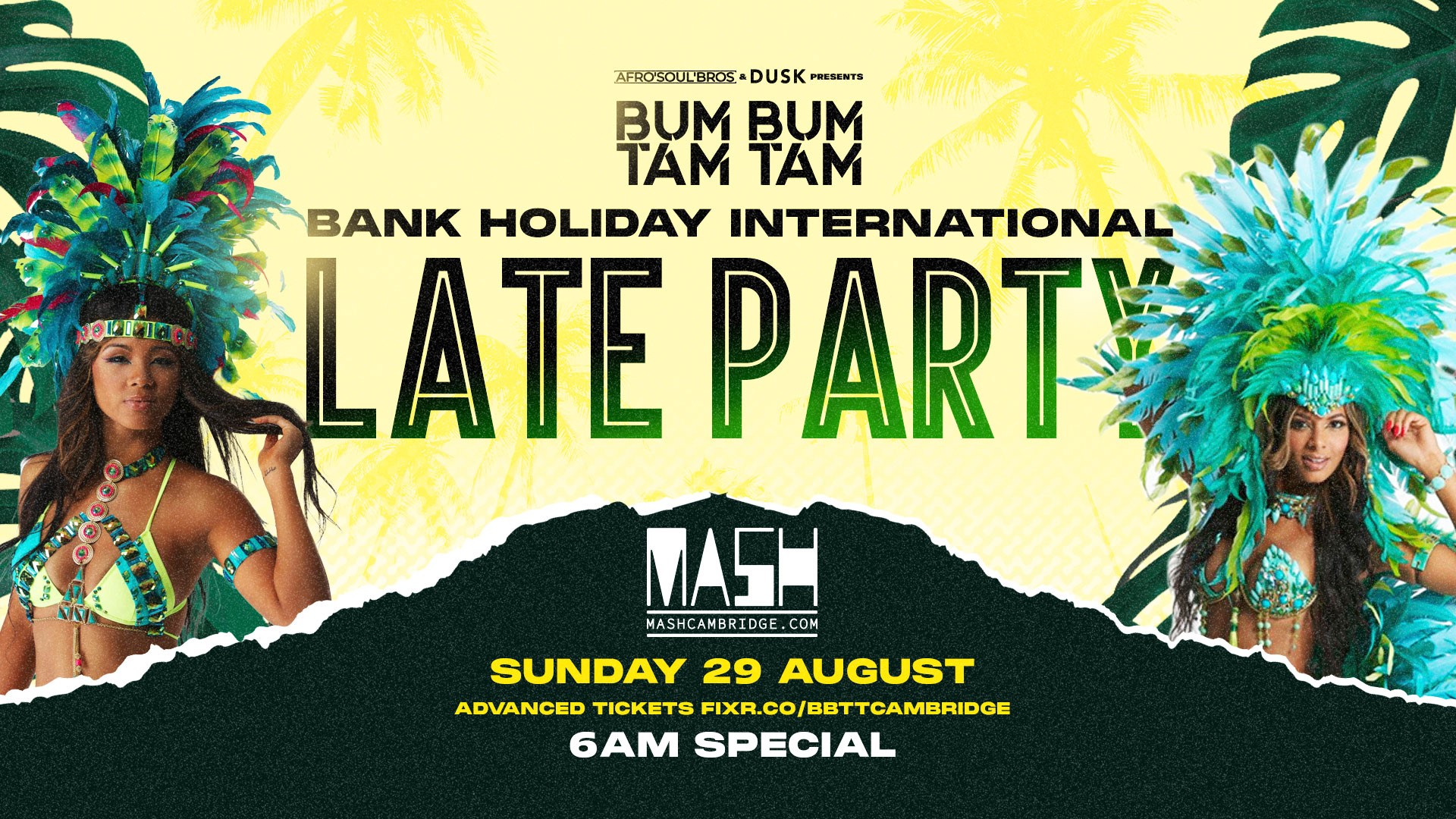 BumBumTamTam 6AM International Party Sunday 29 August Bank Holiday Special
