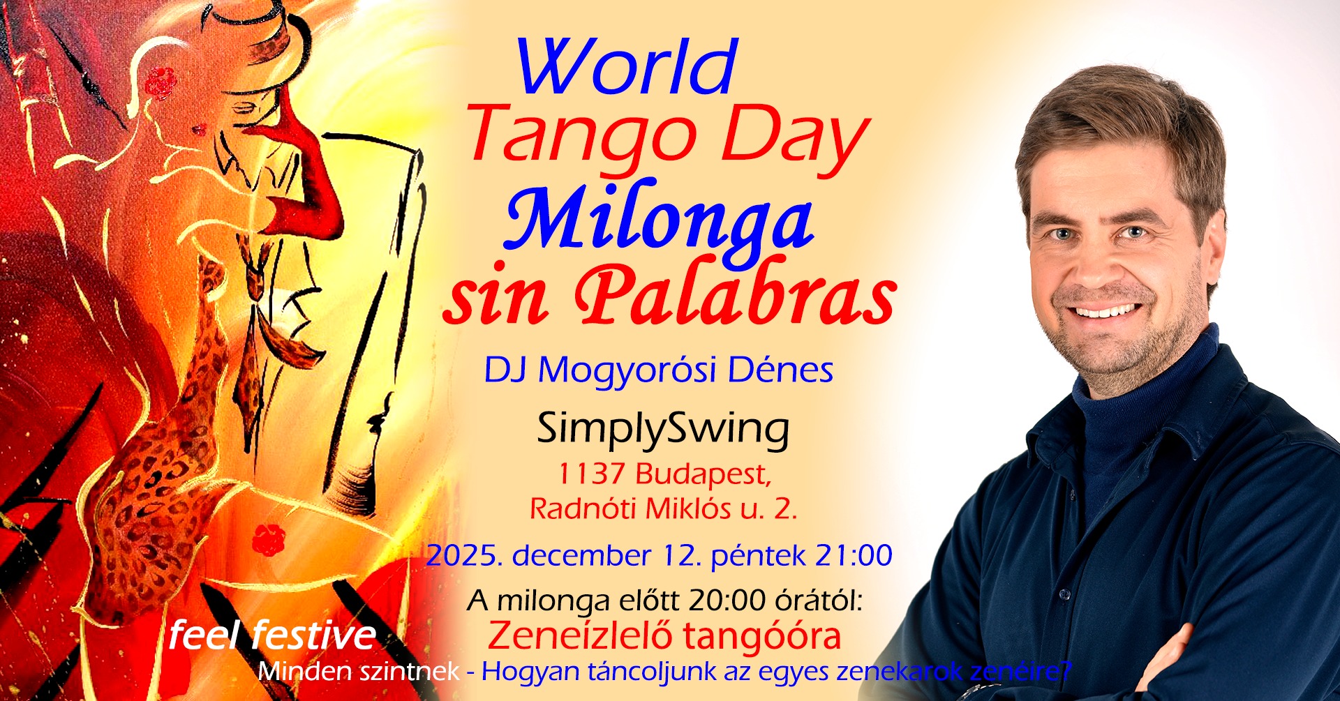 ❤️🍷💃🕺 WORLD TANGO DAY MILONGA sin Palabras DJ Dénes @ SimplySwing 🎶❤️