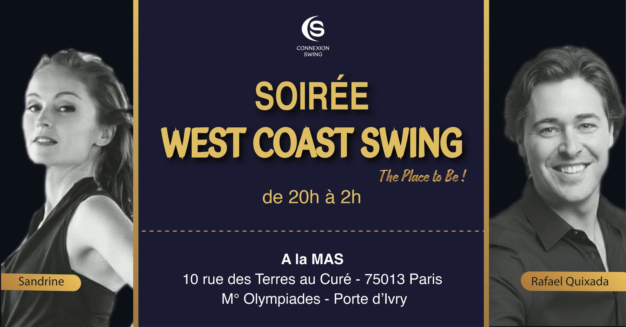 Soirée Connexion Swing "The Place to Be !" avec Sandrine et Rafael Quixada