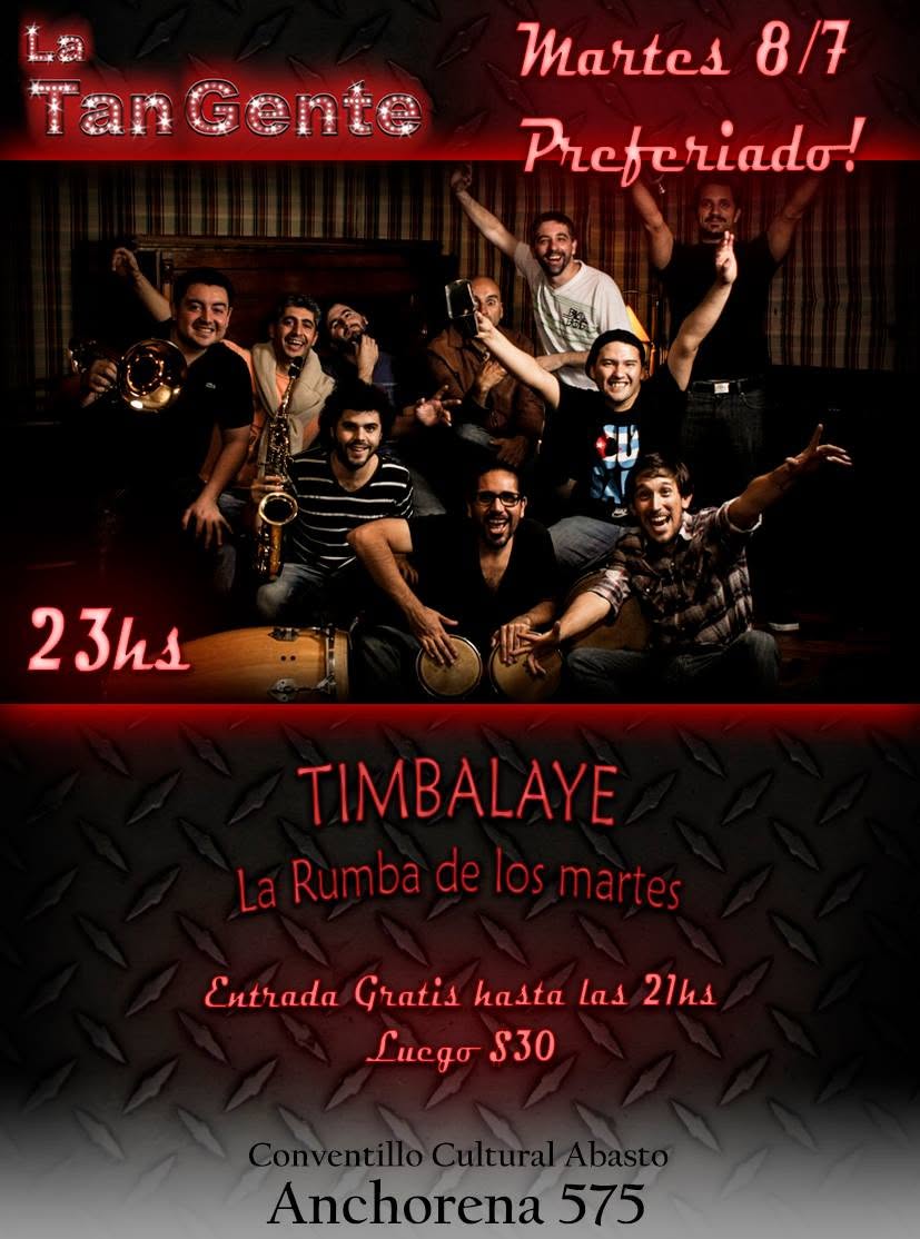 La TanGente en La Timbalaye! La rumba de los martes!