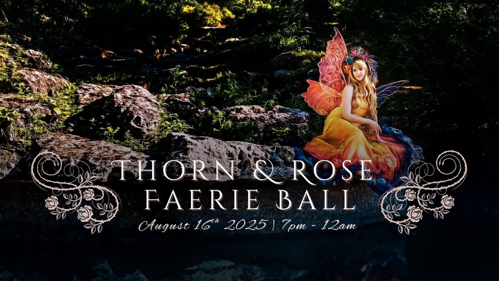 Thorn & Rose Faerie Ball