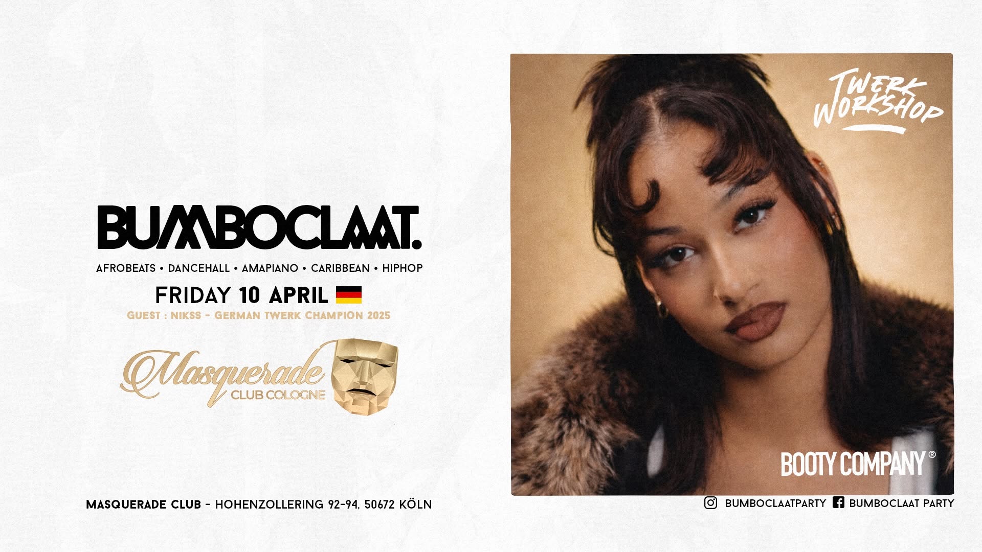BUMBOCLAAT PARTY • FRI 10 APRIL • MASQUERADE CLUB COLOGNE