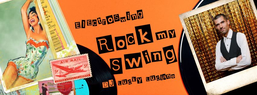 Rock My Swing = Electroswing Dj Set