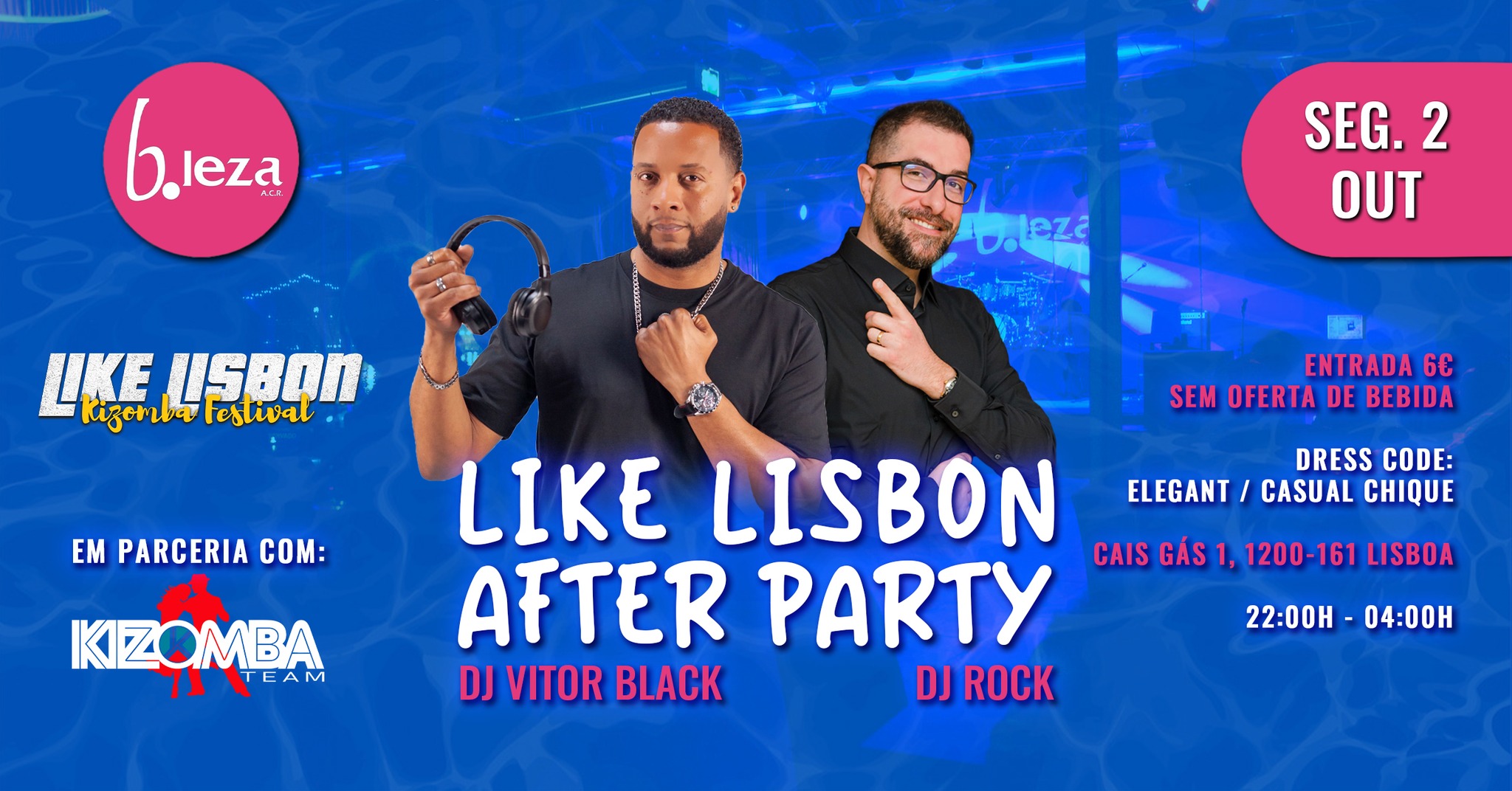 LIKE Lisbon 2023 After Party - Partnership with Kizomba Team