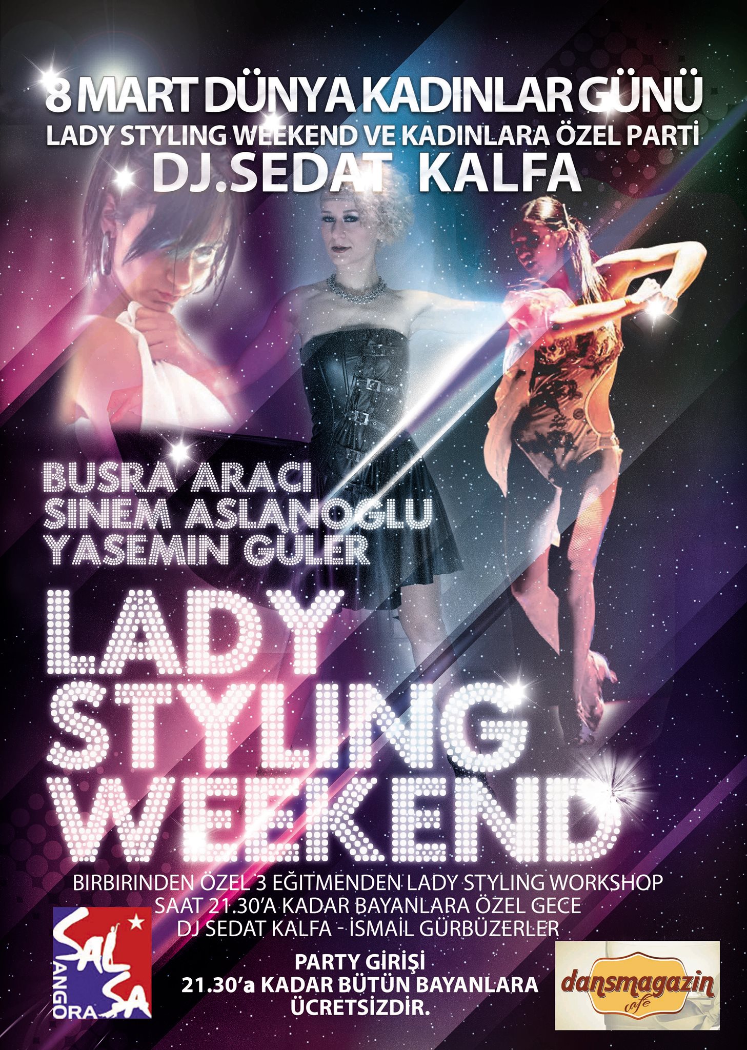 8.Mart Dünya Kadınlar Günü Lady Styling Weekend