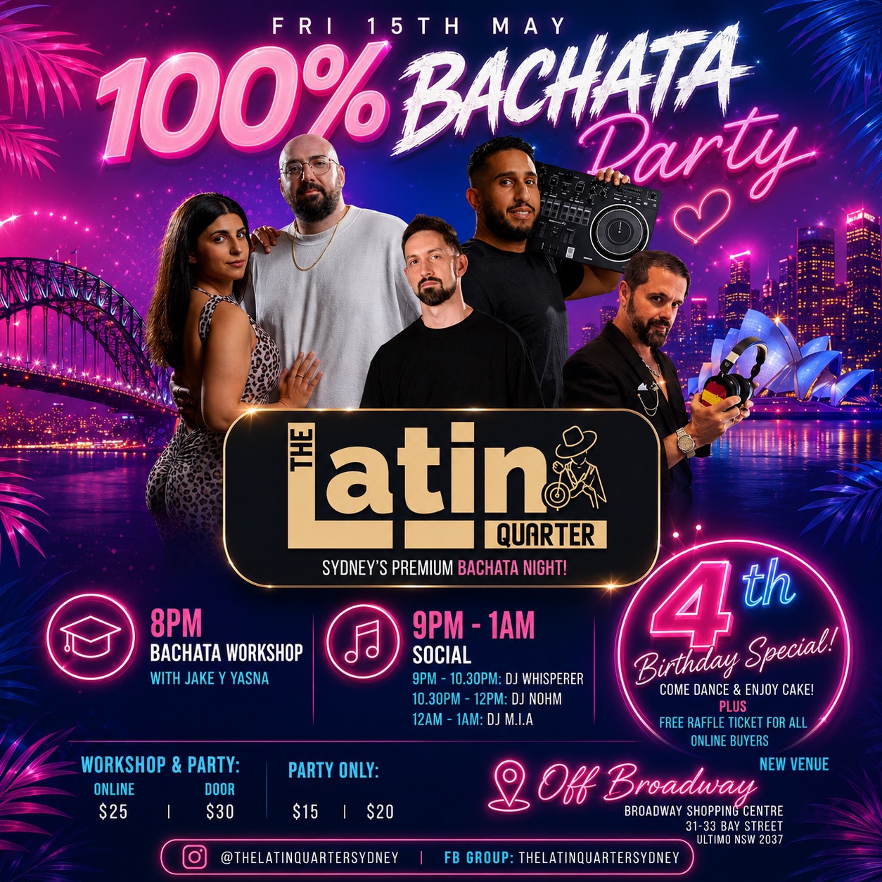 4th Anniversary Latin Quarter 100% Bachata Party