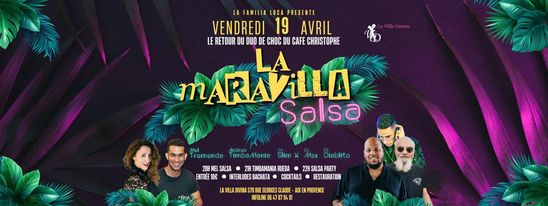 Vos Vendredis Maravilla Salsa 19 avril