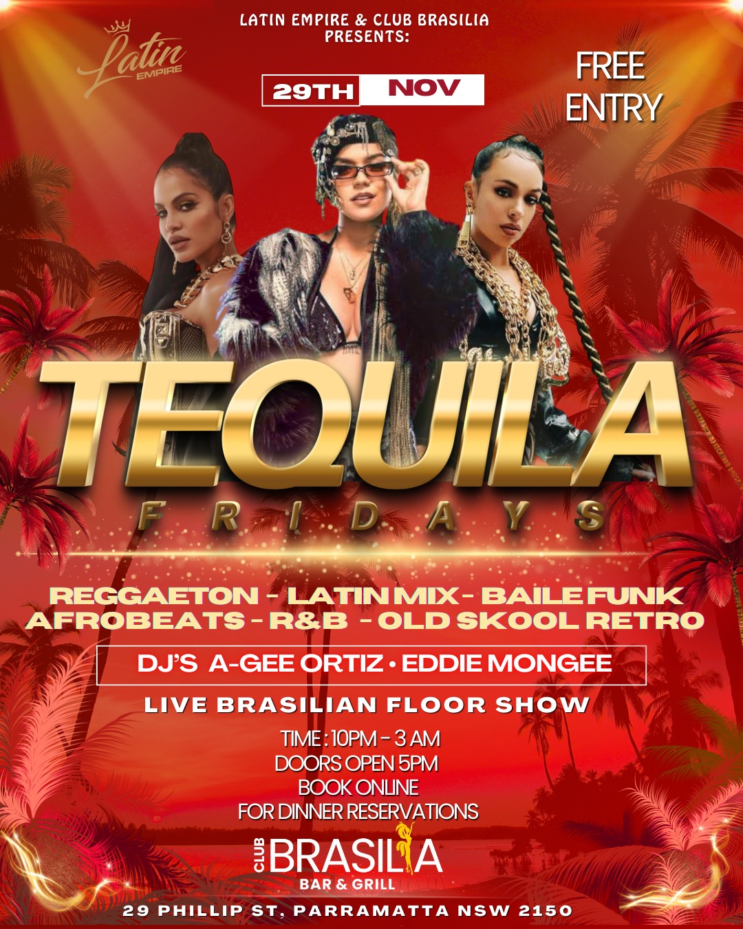 TEQUILA FRIDAYS @ CLUB BRASILIA FREE ENTRY - 10PM TIL 3AM 29 PHILLIPS ST, PARRAMATTA