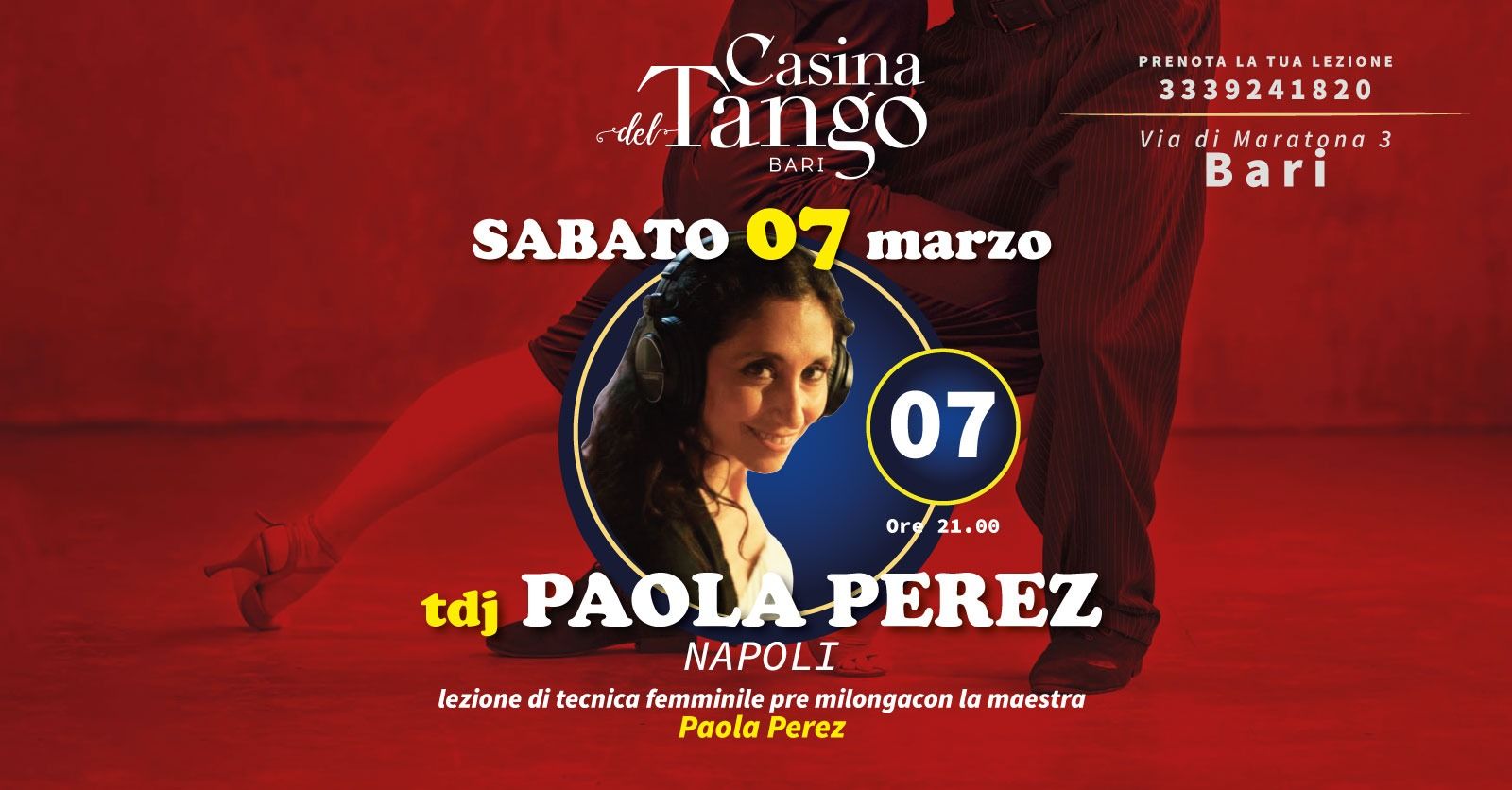 Milonga e lezione di tecnica femminile pre-milonga con Tdj Paola Perez (NAPOLI)