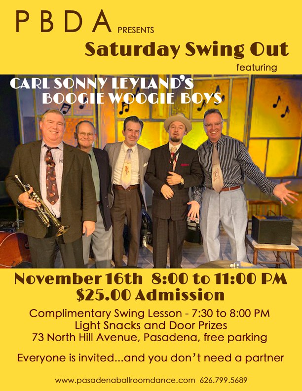 CARL SONNY LEYLAND'S BOOGIE WOOGIE BOYS- THIS SATURDAY NIGHT, NOV. 16th, at PBDA! Let's Swing Out!