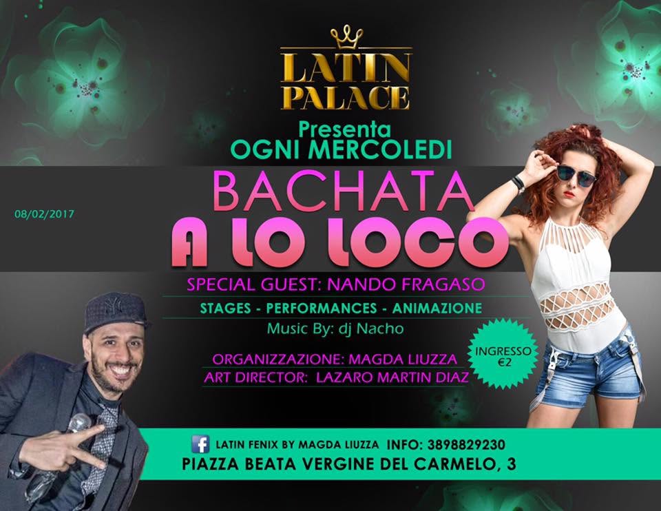 Bachata a Lo Loco !! Compleanno di Magda !!