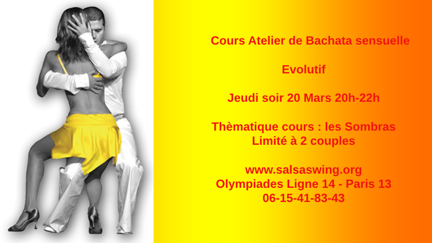 Stage Atelier Bachata Sensuelle Jeudi 20 Mars à Paris 13