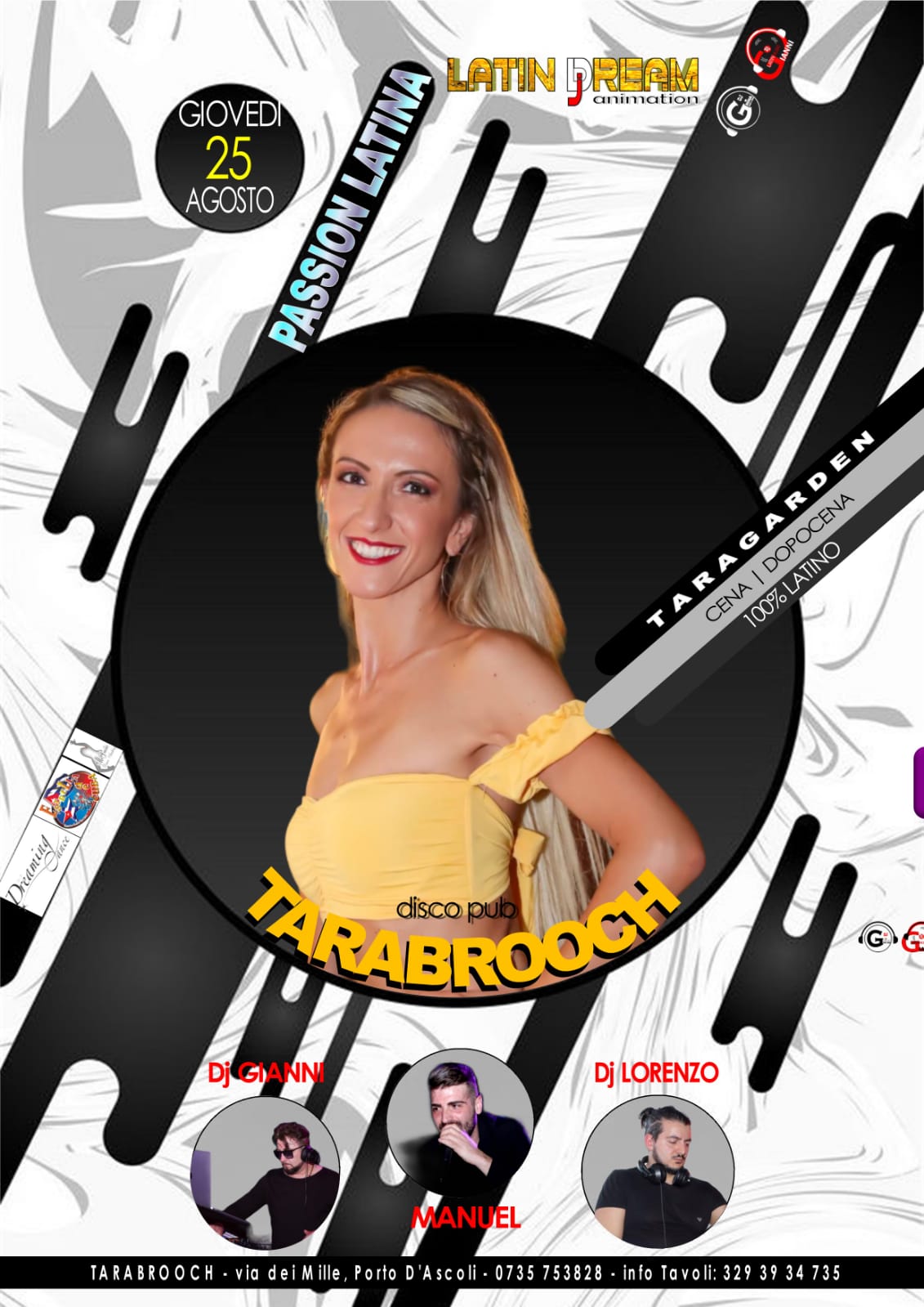 Giovedì 25 Agosto Tarabrooch Passion Latina al Tara Garden BY LATIN DREAM