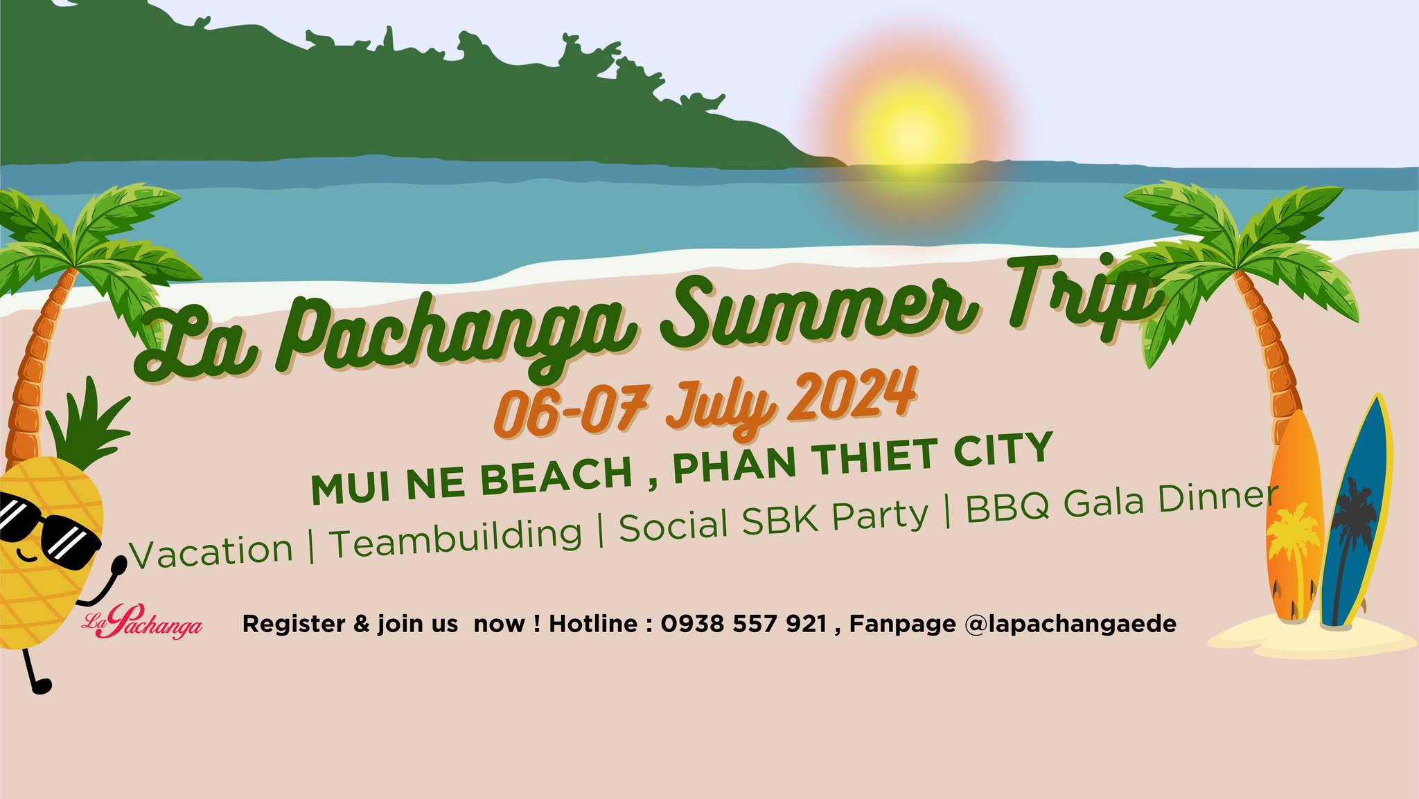 La Pachanga Summer Trip 06-07 July , Mui Ne Beach