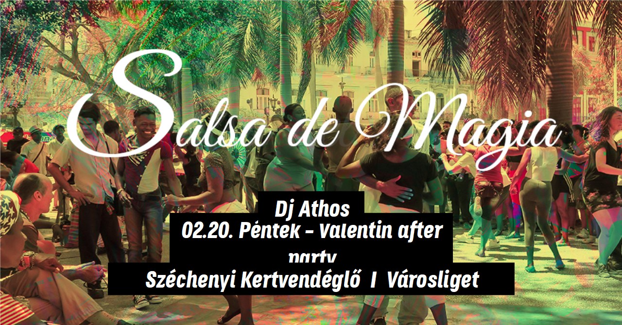 Salsa de Magia 🧡Valentin After Party💙