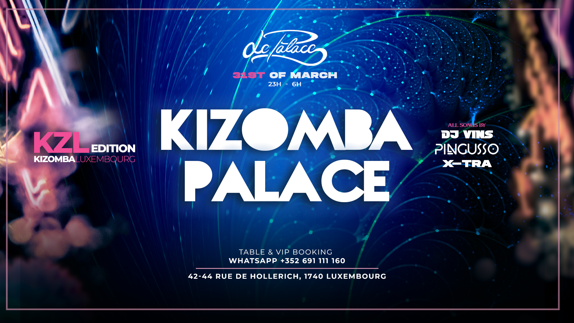 Kizomba Palace⚡KZL Edition⚡@Le Palace 31 Mars