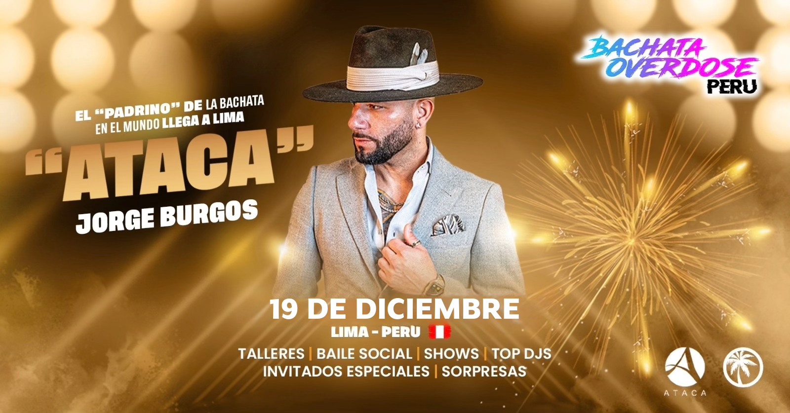 ‼️BACHATA OVERDOSE PERU FT. ARTISTA INTERNACIONAL:JORGE "ATACA"BURGOS💯TALLERES - BAILE SOCIAL 🇵🇪