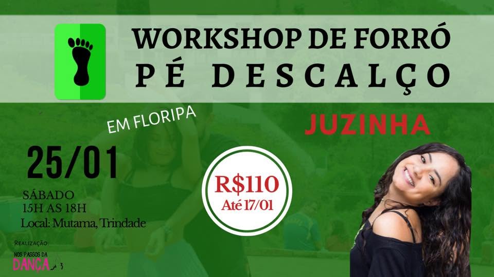 Workshop de forró Pé Descalço em Floripa com Juzinha