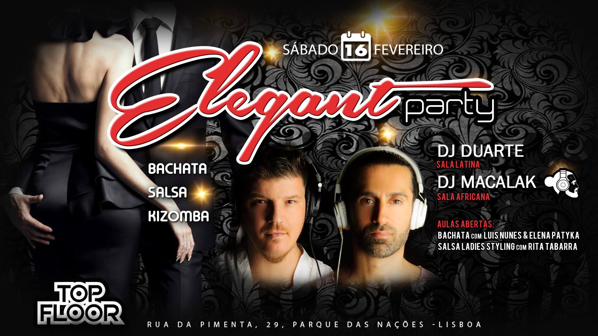 ★ Elegant LATIN PARTY ★ 16 Fevereiro no TOP FLOOR ★