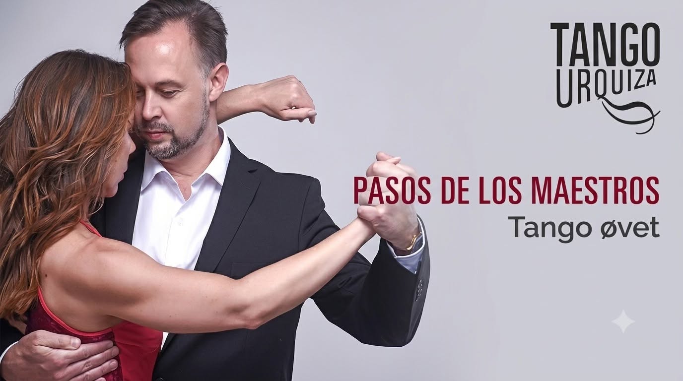 Pasos de los maestros - Tango øvet