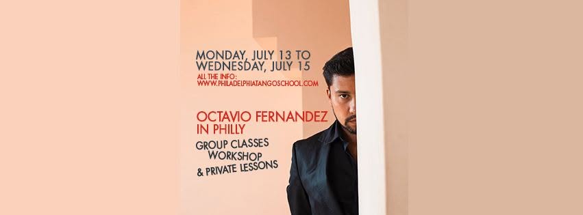 Octavio Fernandez in Philly! July 13-15 ππ₯πΆ