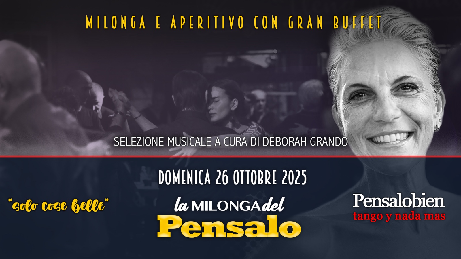 Domenica 26 Ottobre dalle 19:00! Pensalo con cena a buffet