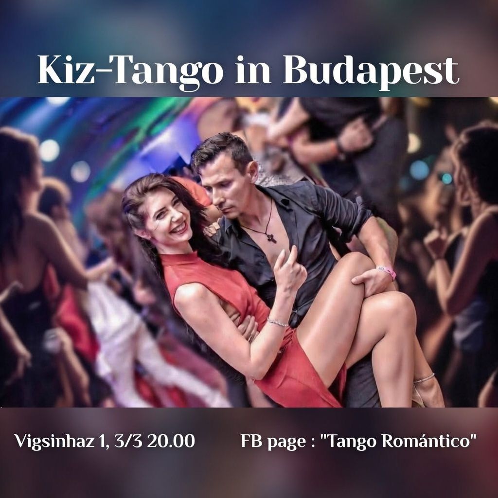 Kiz-Tango Budapest - Workshop and Practice