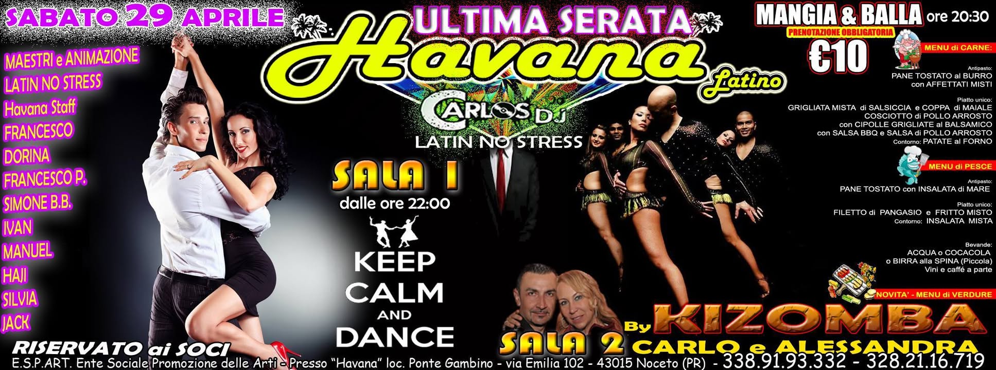 Havana Latino By Dj Carlos Ultima Serata - Mangia e Balla 10 €